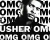 OMG Usher LatinHouse Mix