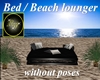 Bed / Beach lounger