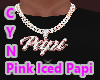Pink Iced Papi Chain
