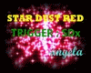 StarDustRed trig: SDx