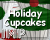 {IMP}Holiday Cupcakes