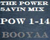 The Power - Savin Mix