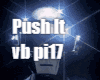 Push It VB