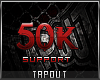 Tapout Support 50k