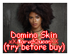 Domino Skin