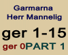 #1 Herr Mannelig-Garmarn