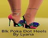 L / Blk Poka Heels