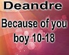 deandre because of u