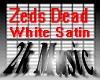 ZedsDead - WhiteSatinPT2