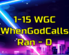 *(WGC) When Gods Call*