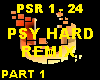 PSY-HARD REMIX - P 1