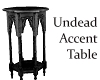 Undead Accent Table