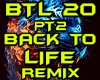 BACK TO LIFE REMIX PT2