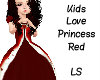 Kids Princess Love Red 