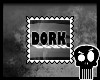 DORK! stamp