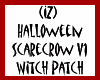 Scarecrow Witch Patch V1