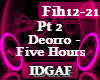 Deorro Five Hours Pt2