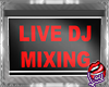 [LD]Live DJ♣Sign