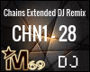 Chains Extended DJ Remix