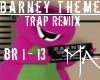 Barney Remix