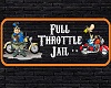 Full Throttle Jail