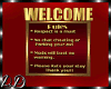 Welcome & Rule Sign