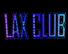 -RK- LAX Club Sign
