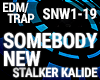 Trap - Somebody New