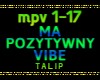MA POZYTYWNY VIBE