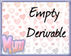 M! Empty Derivable 