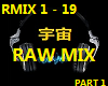 RAW STYLE MIX - PART 1
