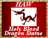 Holy Blood Dragon Statue