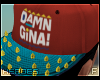 S - Damn Gina! Hat