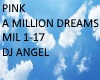 A MILLION DREAMS
