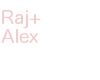 Raj&Alex