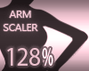 Arm Scaler Size 128%