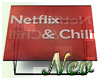NM:Netflix & Chill Tbl