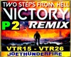 Victory Remix P2