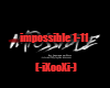 Impossible