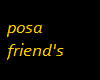 posa friend's