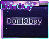 !DontObey-ComputerDesk