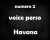 voice Havana