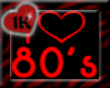 !!1K I ♥ 80s NEON SIGN