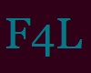F4L 4 Life