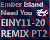 Ember Island - Need You2