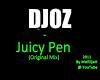 dj-ozi-juicy-pen