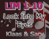 Look Into My Eyes