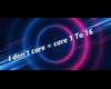 I Don't Care 🎸