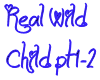 Real Wild Child 1-2