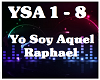 Yo Soy Aquel-Raphael